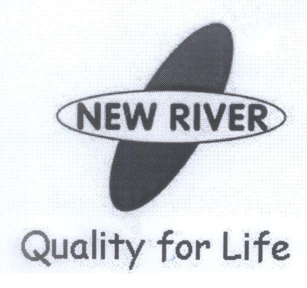 Mẫu nhãn hiệu NEW RIVER Quality for Life