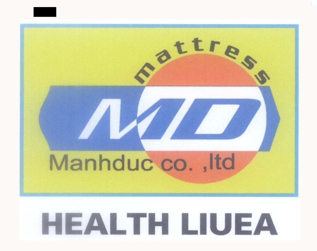 Mẫu nhãn hiệu MD mattress Manhduc co., ltd HEALTH LIUEA