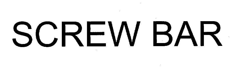 Mẫu nhãn hiệu SCREW BAR