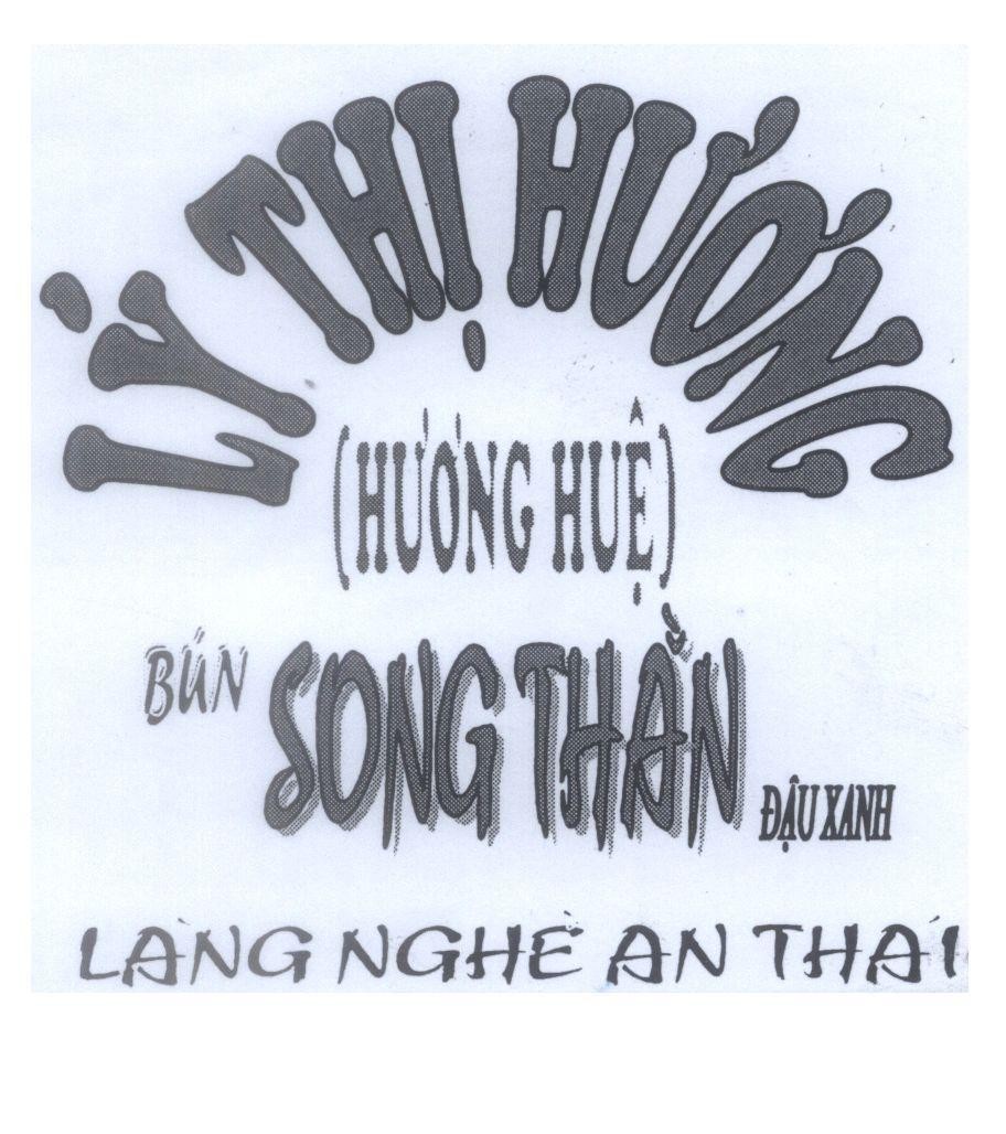 Mẫu nhãn hiệu Lý Thị Hương Hương Huệ Bún Song Thằn Đậu Xanh Làng Nghề An Thái