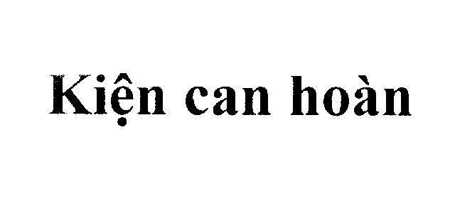 Mẫu nhãn hiệu Kiện can hoàn