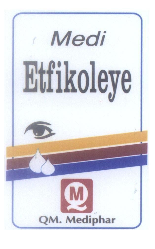 Mẫu nhãn hiệu Medi Etfikoleye Q M QM.Mediphar