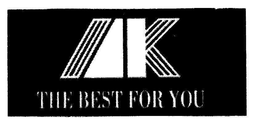 Mẫu nhãn hiệu AK THE BEST FOR YOU