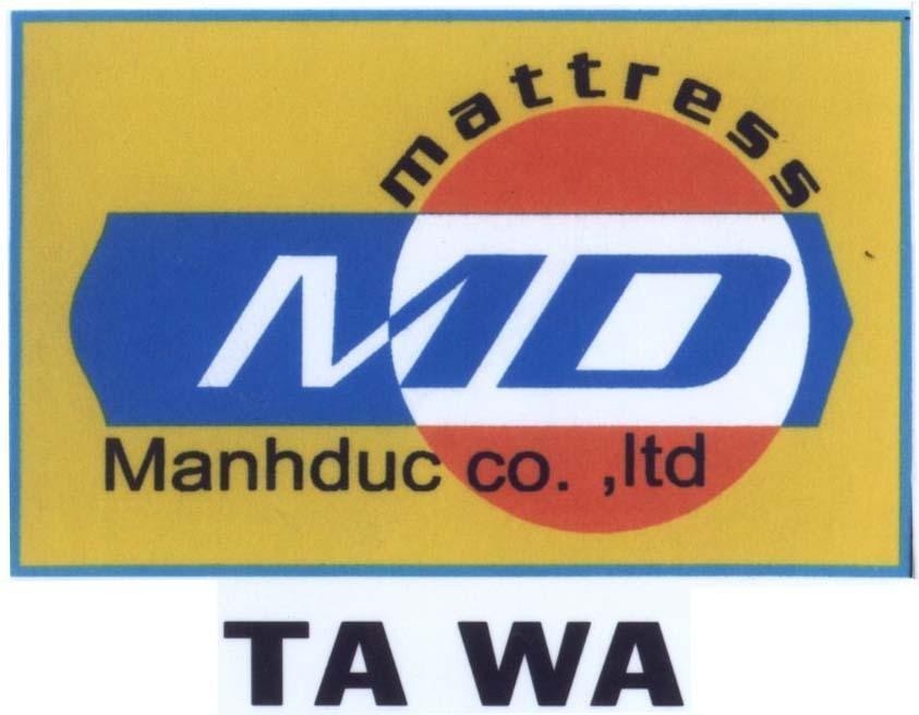 Mẫu nhãn hiệu MD mattress Manhduc co.,ltd TA WA
