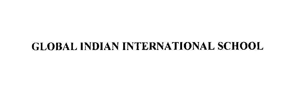 Mẫu nhãn hiệu GLOBAL INDIAN INTERNATIONAL SCHOOL