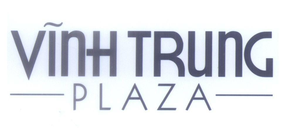 Mẫu nhãn hiệu Vĩnh Trung PLAZA