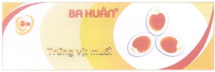 Mẫu nhãn hiệu 3 H BA HUÂN Trứng vịt muối