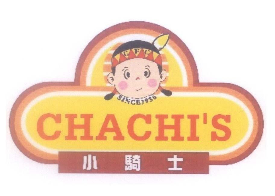 Mẫu nhãn hiệu CHACHI'S C F C SINCE 1986 [xiao: nhỏ; qi: trèo lên, cưỡi; shi: người được đào tạo bài bản, người có kỹ thuật]