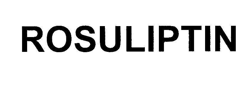 Mẫu nhãn hiệu ROSULIPTIN