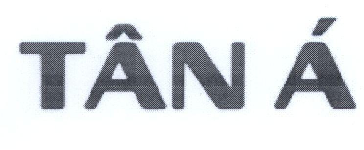 Mẫu nhãn hiệu Tân á