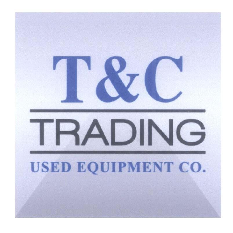 Mẫu nhãn hiệu T&C TRADING USED EQUIPMENT CO.