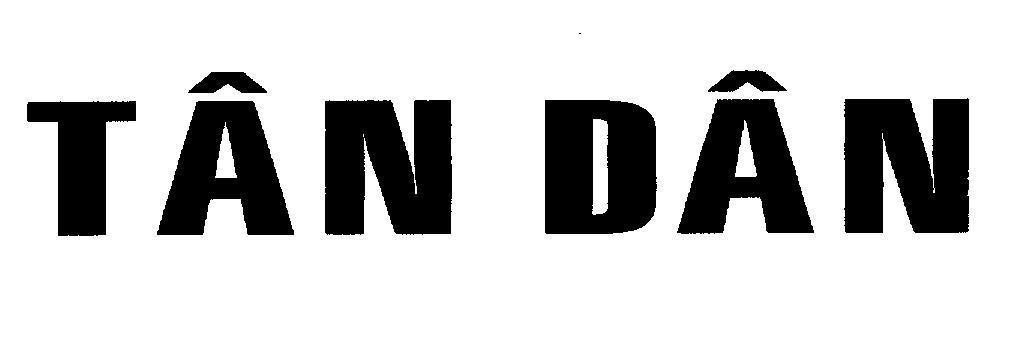Mẫu nhãn hiệu TÂN DÂN