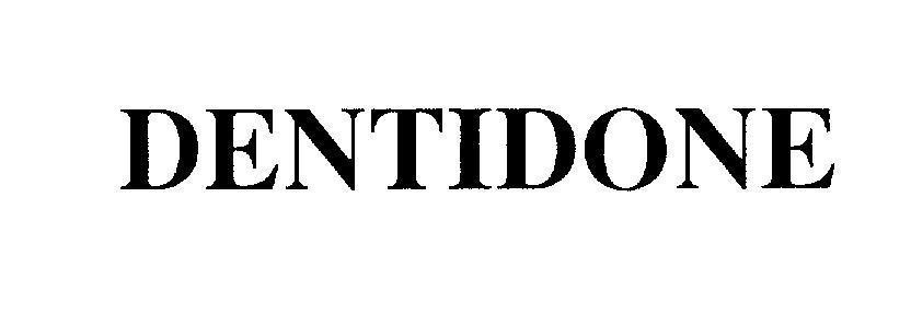 Mẫu nhãn hiệu DENTIDONE