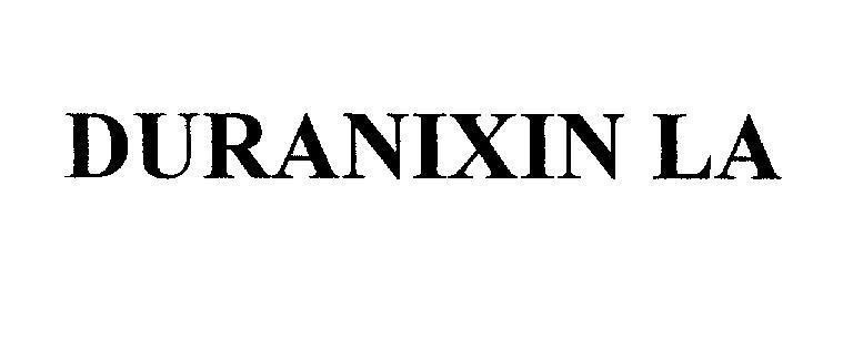 Mẫu nhãn hiệu DURANIXIN LA