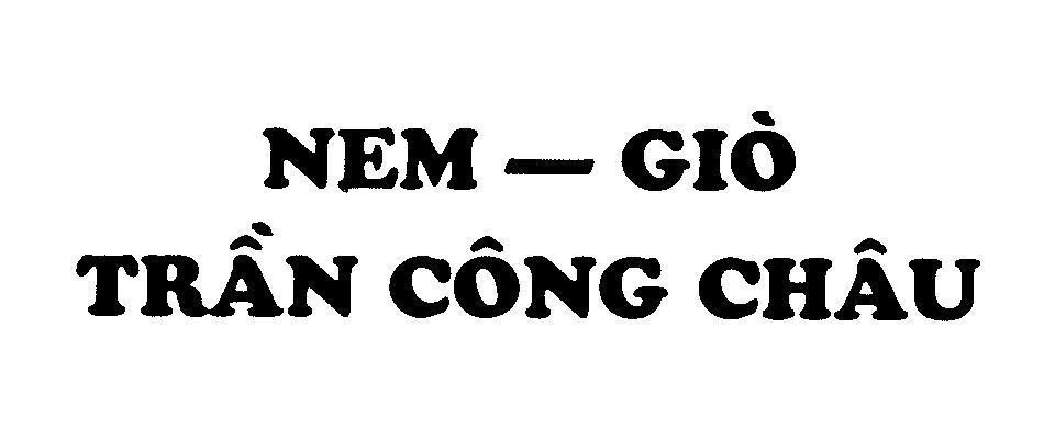 Mẫu nhãn hiệu Nem - giò Trần Công Châu