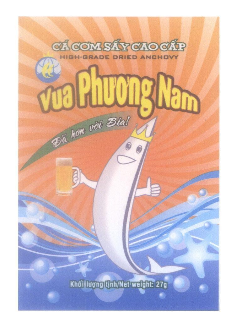 Mẫu nhãn hiệu Vua Phương Nam Cá Cơm Sấy Cao Cấp HIGH-GRADE DRIED ANCHOVY Đã hơn với Bia! Khối lượng tịnh/Net weight:27g