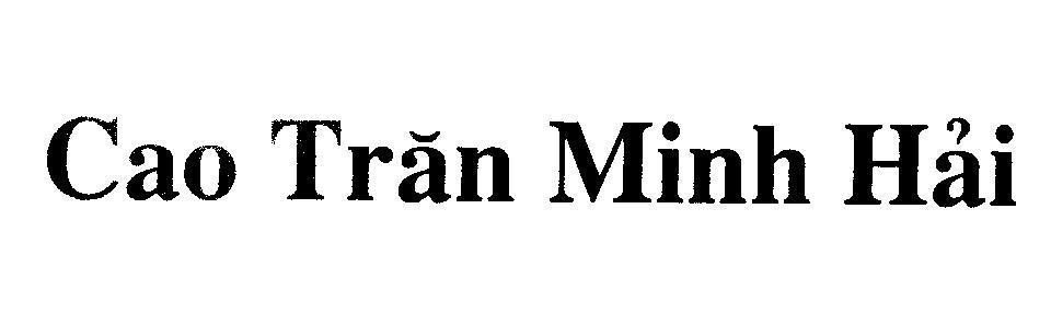 Mẫu nhãn hiệu Cao Trăn Minh Hải