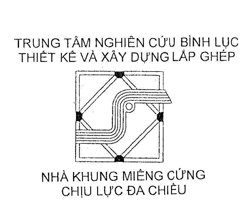 Mẫu nhãn hiệu Trung Tâm Nghiên Cứu Bình Lục Thiết Kế Và Xây Dựng Lắp Ghép Nhà Khung Miếng Cứng Chịu Lực Đa Chiều
