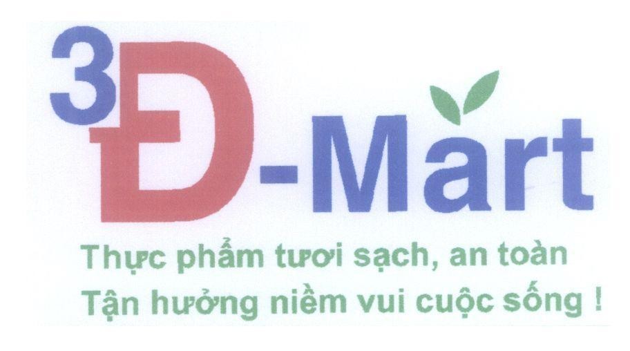 Mẫu nhãn hiệu 3 Đ-Mart Thực phẩm tươi sạch, an toàn Tận hưởng niềm vui cuộc sống !