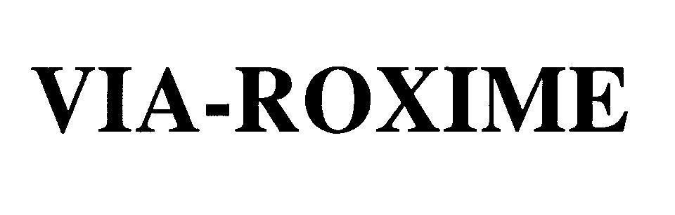 Mẫu nhãn hiệu VIA-ROXIME