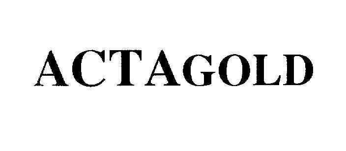 Mẫu nhãn hiệu ACTAGOLD