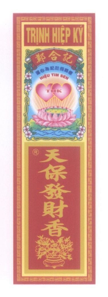 Mẫu nhãn hiệu Trịnh Hiệp Ký [Trinh Hở Chi] Hiệu Tim Sen THK [then pào phá thải sen: thiên bảo phát tài hương]