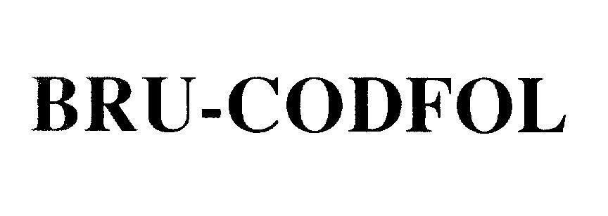 Mẫu nhãn hiệu BRU-CODFOL