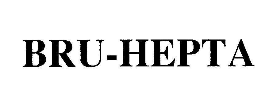 Mẫu nhãn hiệu BRU-HEPTA