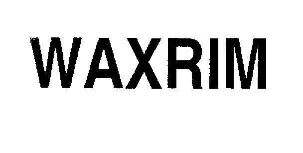 Mẫu nhãn hiệu WAXRIM