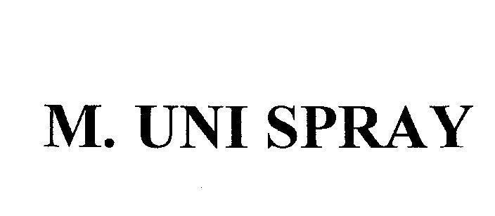 Mẫu nhãn hiệu M. UNI SPRAY