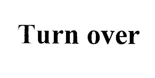 Mẫu nhãn hiệu Turn over