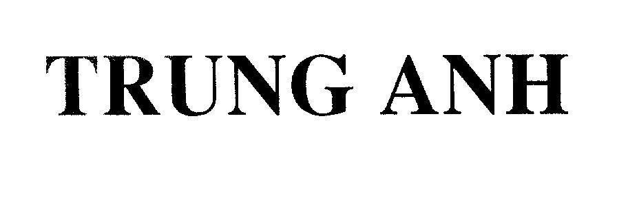 Mẫu nhãn hiệu TRUNG ANH
