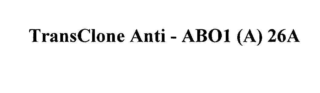 Mẫu nhãn hiệu TransClone Anti - ABO1 (A) 26A
