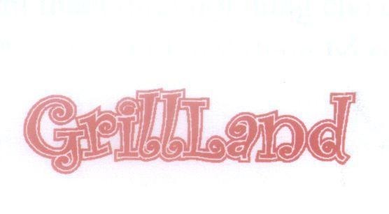 Mẫu nhãn hiệu GrillLand
