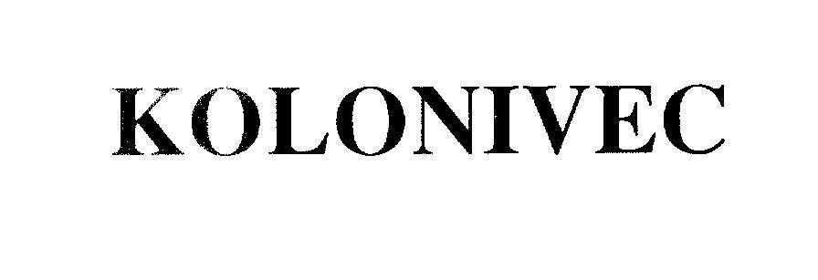 Mẫu nhãn hiệu KOLONIVEC