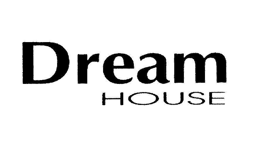 Mẫu nhãn hiệu Dream HOUSE
