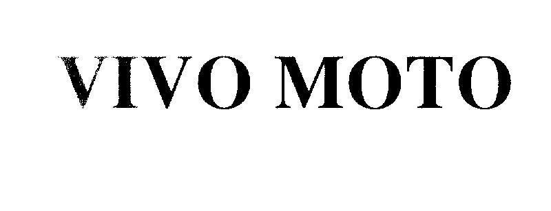 Mẫu nhãn hiệu VIVO MOTO