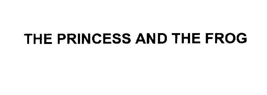 Mẫu nhãn hiệu THE PRINCESS AND THE FROG