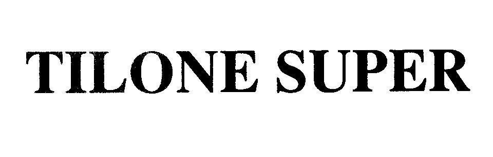 Mẫu nhãn hiệu TILONE SUPER