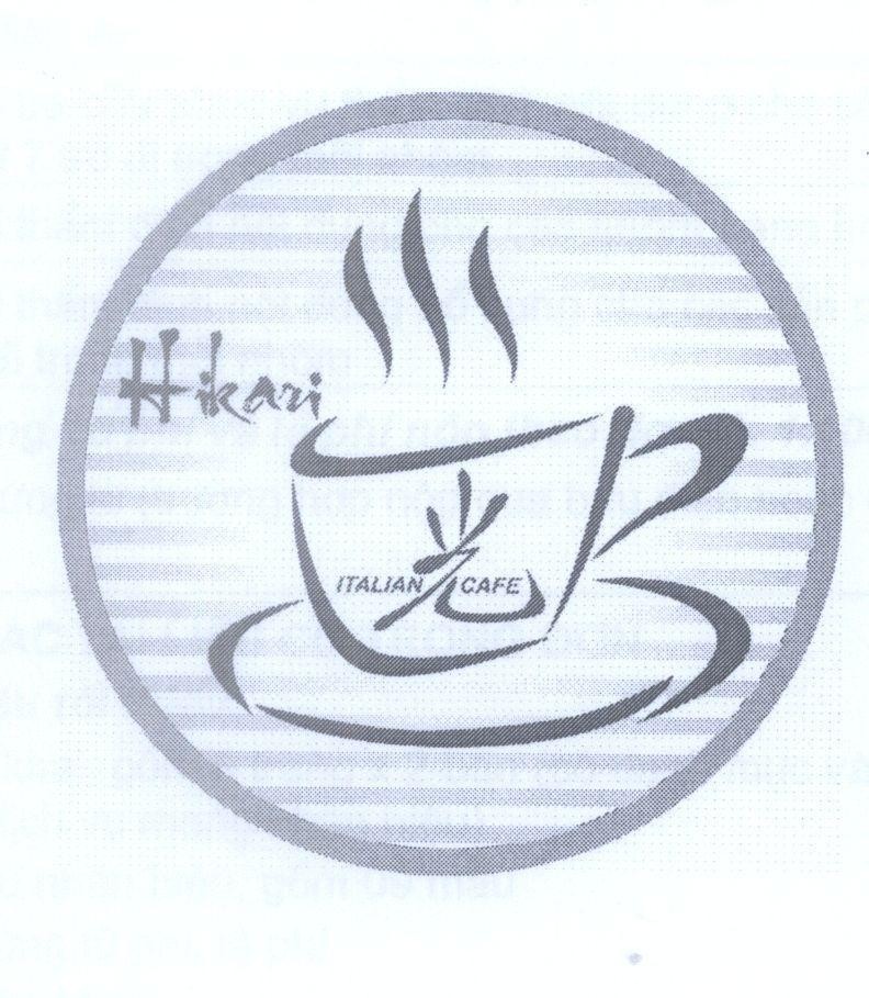 Mẫu nhãn hiệu Hikari ITALIAN CAFE [tia sáng]