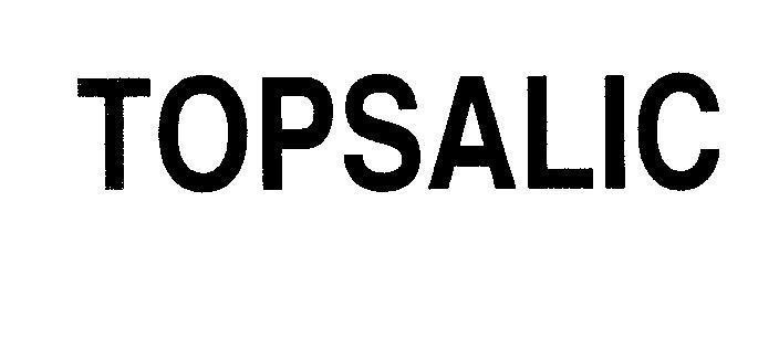 Mẫu nhãn hiệu TOPSALIC
