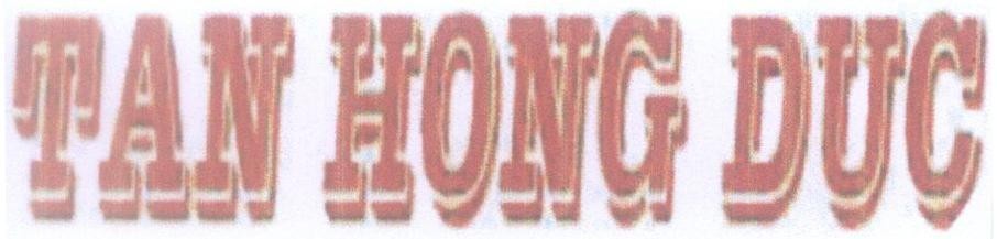 Mẫu nhãn hiệu TAN HONG DUC