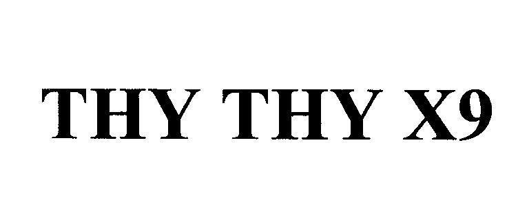 Mẫu nhãn hiệu THY THY X9