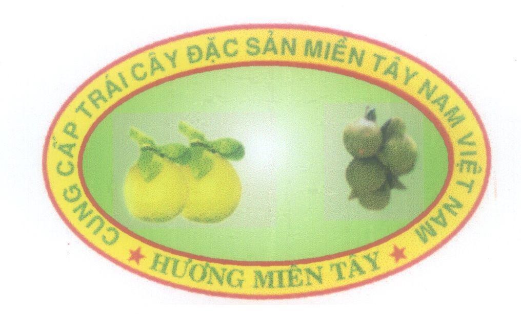 Mẫu nhãn hiệu Hương Miền Tây Cung Cấp Trái Cây Đặc Sản Miền Tây Nam Việt Nam