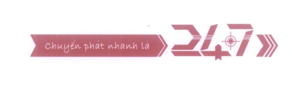 Mẫu nhãn hiệu chuyển phát nhanh là 24.7>