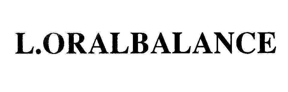 Mẫu nhãn hiệu L.ORALBALANCE