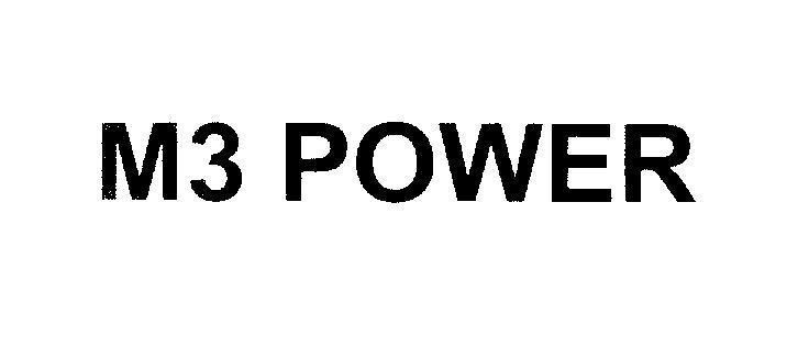Mẫu nhãn hiệu M3 POWER