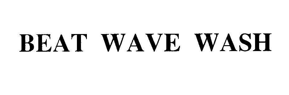 Mẫu nhãn hiệu BEAT WAVE WASH