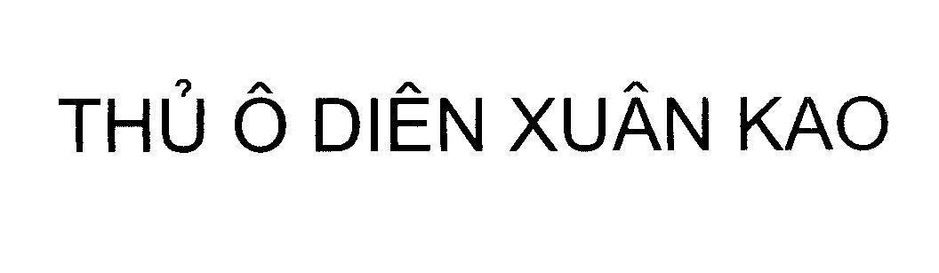 Mẫu nhãn hiệu Thủ Ô Diên Xuân Kao