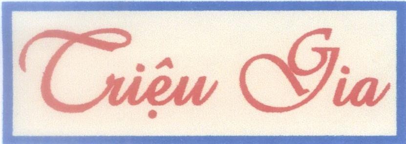 Mẫu nhãn hiệu Triệu Gia